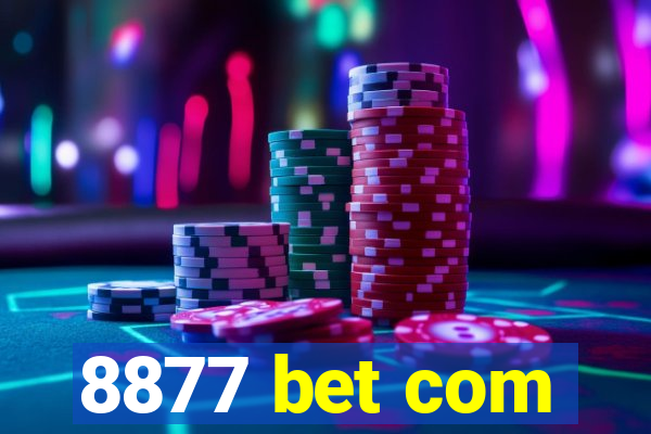 8877 bet com